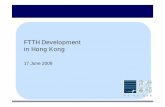 FTTH Development in HK - 香港寬頻 HKBN · with license granted in 2000. 3 The Model •The Government Strategies ... –FTTH (GPON) 1,500 – 2,000 active buildings 1,000 buildings