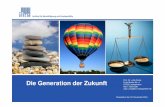 Keynote Prof. Rump Die Generation der Zukunft - zwh.de · S3 • Baby Boomer (bis 1970 geboren) • Generation X (von 1970 bis 1985 geboren) Begrifflichkeiten • Generation Y (von