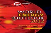 WORLD ENERGY OUTLOOK 2012 - International … · n Ausarbeitung von Lösungen für globale ... mittleren globalen Erwärmung um 3,6 ... die Frage, welche Schritte im Einzelnen ...