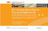 Evangelisches Gesangbuch elektronisch 3 - die-bibel.de · Impressum bibel digital Evangelisches Gesangbuch elektronisch 3.1 3., verbesserte und erweiterte Auflage. Stammteil und alle