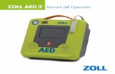 Manual del Operador - Proyecto Salvavidas - Desfibrilador ... · 2 ZOLL AED 3 Manual del Operador Contraindicaciones de uso NO utilice el desfibrilador ZOLL AED 3 si la víctima exhibe