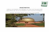 INDIEN - Kiwitours · absoluten Muss eines Jaipur-Besuchs. Für einen ... Anders das Jawahar Kala Kendra, ein Kunstgewerbezentrum von Charles Correa, das auf