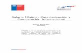 Salario Mínimo: Caracterización y Comparación Internacional · Comparación Internacional División de ... información del Seguro de ... Chile tiene un salario mínimo acorde