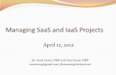 Managing SaaS and IaaS Projects - Baltimore Chapterpmibaltimore.org/pmi/events/attachments/7609407.pdf · Salesforce Quoting Big Machines