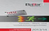 HWU Katalog 2013 test - Bayer Schilder | Textildruck · Brandschutzkennzeichnung nach ÖNORM EN ISO 7010, ÖNORM Z 1000-2, ÖNORM F 2030 und DIN 67510 Sicherheitskennzeichnung nach