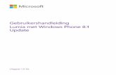 Gebruikershandleiding Lumia met Windows Phone 8.1 …files.customersaas.com/files/Microsoft_Lumia_640... · deze te kunnen terugzetten, om apps te kunnen kopen, installeren en bijwerken,