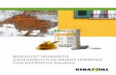 BIOCALCE MUROSECO SANEAMIENTO DE MUROS …products.kerakoll.com/gestione/immagini/img_prodotti/Brochure... · LA CASA SANA RESPIRA Junto con la naturaleza se construye el futuro KERAKOLL