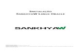 MANUAL DE INSTALAÇÃO – ORACLE 10Gdownloads.sankhya.com.br/docs/Instalacao_SankhyaW_Linux+Oracle.… · Instalação do Sankhya-W Ambiente Linux Oracle Índice Instalação-atualização