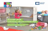 KLEINE BOX, GROSSE ERLEICHTERUNG - … · 2 ausfÜhrungen seit 2017: kidsbox maxi und kidsbox mini verschliessbar stabile leichtlauf-rollen . schliess kante grifflÖcher mini mini.