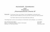 Arzneistoff – Karteikarten zum Praktikum …€¦ · Arzneistoff – Karteikarten zum Praktikum „Pharmazeutische Chemie III“ Vorsicht: Es können immer noch Fehler in den Karteikarten