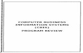 : COMPUTER BUSINESS : • INFORMATION SYSTEMS : (CBIS ...dfl.hancockcollege.edu/2016Accreditation/Evidence/StandardI/I.B.9-5... · COMPUTER BUSINESS INFORMATION SYSTEMS (CBIS ...