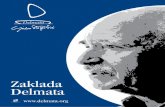 Zaklada Delmata - fdk.hr · Zaklada Ljubo Stipišić Delmata (sjedište: Gradska knjižnica Zadar) osnovana je 2012. godine sa svrhom proučavanja, promicanja i popularizacije ukupnog