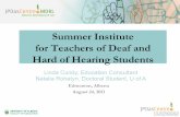 Summer Institute for Teachers of Deaf and Hard of … · Edmonton, Alberta August 24, 2011 ... SPELLING TEST for you! ... Spelling, grammar, assigning/ grading written communication