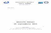 Revista Presei... · Web viewCod-F-PC-4 REVISTA PRESEI 26 septembrie 2011 CUPRINS PRESA CENTRALĂ 7 Păstrăvul din Făgăraş are un duşman îmbrăcat în blană de ecologist 7