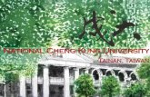 National Cheng Kung University - Universität Passau · National Cheng Kung University Tainan, ... he began his reign in Taiwan from Tainan City ... Charming city with historical