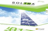 SOLTRA Güneş Enerjili Solar Sistemler · 2017 Soltra markalı güneş enerjisi ile çalışan ürünlerimiz, trafik ve yol güvenliği standartlarına uygun olarak üretilmektedir.