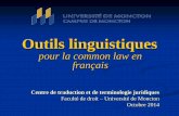 pour la common law en français - cttj.ca ·  (français) Autres glossaires normalisés ... Meertens, Guide anglais-français de la traduction PE 1498 M495 ...