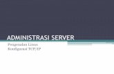 ADMINISTRASI SERVER - smkassaidiyah.sch.idsmkassaidiyah.sch.id/.../uploads/2017/08/ADMINISTRASI-SERVER-1.pdf · Modulini dikhususkan untuk Distro Linux Debian Wheezy (7.0). Namun