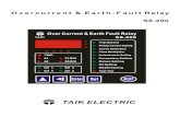 Overcurrent & Earth-Fault Relay - TAIK PROTECTION RELAYS/s8... · RESET Over Current & Earth Fault Relay S8-200 TRIP 51 50 D/I 3 Pickup Current Setting Curve Selection Time Multiplier