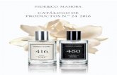 CATÁLOGO DE PRODUCTOS N. 24 2016 - … - Fragrance 24 ES... · En el volátil mundo de los perfumes cada pequeño detalle es importante. El frasco no es solo un envoltorio, ...