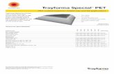Trayforma SpecialTM PET - Stora Ensoassets.storaenso.com/.../TrayformaSpecial-PET-50-en.pdf · Trayforma Special TM PET ... The board features increased stiffness and runnability