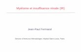 Myélome et insuffisance rénale (IR)soc-nephrologie.org/PDF/epart/assoc/CJN/2012_montpellier/12... · hydrolyse plasmatique, métabolisme « extra renal ...