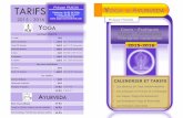 TARIFS Philippe FRADIN YOGA YURVEDA - yoga … · Raja Yoga Nouveau jour THEIX MEDITATION Vipassana 10H 11H30 CHAMALIERES YOGA INTEGRAL 12H30 13H30 CHAMALIERES 92 b. av. de Royat