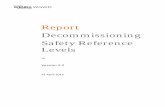 Report Decommissioning Safety Reference Levels · WGWD Decommissioning Safety Reference Levels report 22 April 2015/ Page 2 Table of Content Executive Summary 4 Terms of Reference