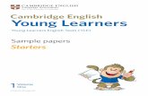 Young Learners - cambridgeenglish.org · Introduction Cambridge English: Young Learners is a series of fun, motivating English language tests for children in primary and lower secondary