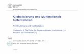 Globalisierung und Multinationale Unternehmen - UZHffffffff-ac4e-3bfa-ffff-fffff17221b2/9... · 2.3. General Agreement on Tariffs and Trade (GATT) 2.4. World Trade Organization (WTO)