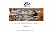 802.1X avec Certificats - RESINFO · Un serveur Freeradius sait valider les certificats émis par différentes autorités Question : JoSy - Mobilité IAP - 20 mars 2007 Configuration