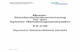 Muster- Standardarbeitsanweisung für den Sysmex ... · Muster-Standardarbeitsanweisung SYSMEX Hämatologie-System KX-21N 1. Dokumentenname / Version: Seite 1 von 41 Muster-Standardarbeitsanweisung