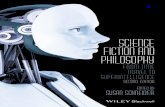 Science Fiction and Philosophy: From Time Travel to ... · Is time travel possible? Indeed, what is the nature of space and time? Indeed, what is the nature of space and time? In