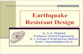 Earthquake Resistant Design - sjce.ac.insjce.ac.in/.../uploads/2018/01/05-Earthquake-Resistant-Design.pdf · Earthquake Resistant Design Concept Strong M otion Zone Level 1 Maximum
