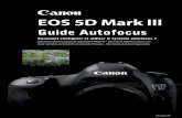 Canon EOS 5D Mark III rédigé par Canon© pour l’EOS-1D X, existait déjà. Je n’ai fait qu’adapter celui-ci à mon expérience en essayant d’y donner quelques ressentis personnels.