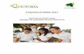 CONVOCATORIA 2017 - Fundación Victoria – Instituto … · Factorización de un trinomio de la forma x2 + bx + c ... Jóvenes postulantes, en la presente guía encontrarás los