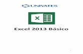 Excel 2013 Básico - ::: RZ Web - ::: · 11 Barra de guias: agora, nesta nova versão, a barra de menus é chamada de Guias. Assim que você abre o Excel 2013, a primeira que é exibida