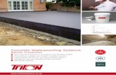 Concrete Waterproofing Systems Barrier Protection · retro-applied as a waterproof and gas-proof* membrane to concrete, masonry and brick substrates, or as an alternative to sheet