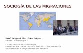 SOCIOGÍA DE LAS MIGRACIONES - Miguel Ángel …miguelangelmartinez.net/IMG/pdf/Migraciones_Espana.pdf · extranjeros turistas o de paso, normalmente “camellos de la droga”, que