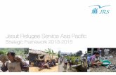 Jesuit Refugee Service Asia Pacific - JRSAP · Wonderful” was a word frequently overheard in the . presence of Fr. Pierre Ceyrac SJ, a pioneer of Jesuit Refugee Service, during
