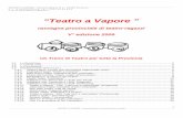 “Teatro a Vapore - asp2.gedinfo.comasp2.gedinfo.com/imgportfolio/piacenzasera/images/img_6/img_6608.pdf · "Il ragazzo col violino" Mangiafuoco 11 Marzo 2009 – San Nicolò “Pinocchio