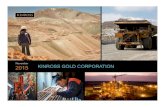 November 2015 KINROSS GOLD CORPORATIONs2.q4cdn.com/.../2015/111715-Raymond-James-Austin.pdf · •Leverages existing mill infrastructure to increase throughput to 12,000 tpdfrom 8,000