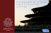 SUMMER LAW INSTITUTE 2018summerlawinstitute.com/files/SLI 2018/Brochure... · SUMMER LAW INSTITUTE 2018 13TH EDITION OF THE EXECUTIVE EDUCATION TRAINING PROGRAM IN BEIJING, CHINA