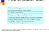 Chapter 13 Organometallic Chemistry - 연세대학교 ...chem.yonsei.ac.kr/chem/upload/CHE3103-01/125715717315909.pdf · 13-4 Bonding between Metal Atoms and Organic π Systems; cyclic