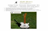 Vintage Fender ‘Telemaster’ Musicmaster 50’s « …users.skynet.be/fa541429/Telemaster_FR.pdf · Vintage Fender ‘Telemaster’ Musicmaster 50’s « Telemaster » = Telecaster