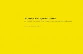 Study Programmes - Study in Austria · Study Programmes A Brief Guide for ... in Austria) or ... The curricula of the Austrian private uni-versities as well as the academic degrees
