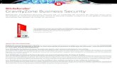 GravityZone Business Security - … · unfollow te traditional GravityZone Business Security Bitdefender GravityZone Business Security est un ensemble de services de sécurité conçu