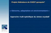 Approche multi-spécifique du stress oxydatifgenoweb1.irisa.fr/OGP/ftp/Tanguy_CarrefourOGP_060126.pdf · Approche multi-spécifique du stress oxydatif. ... choc septique, transplantation
