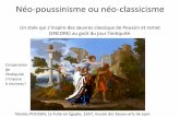 Néo-poussinisme ou néo-classicisme · Les artistes néo-classiques se font les spécialistes des sujets nobles (allégories, mythologie et Antiquité classique). Les thèmes, utilisés