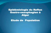 Epidémiologie du Reflux Gastro-oesophagien à Alger … · - Tableau clinique de Dyspepsie - Bilan systématique: clinique, biologique , endoscopie haute, biopsie ... Dyspepsie organique